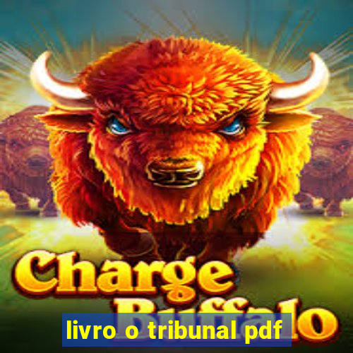 livro o tribunal pdf